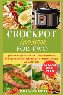 Front cover_Crockpot Cookbook for Two