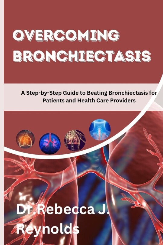 Front cover_Overcoming Bronchiectasis