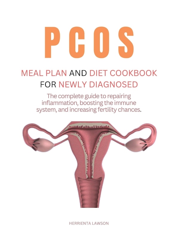 Couverture_Pcos Meal Plan and Diet Cookbook for Newly Diagnosed