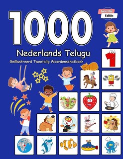 Front cover_1000 Nederlands Telugu Geïllustreerd Tweetalig Woordenschatboek (Zwart-Wit Editie)
