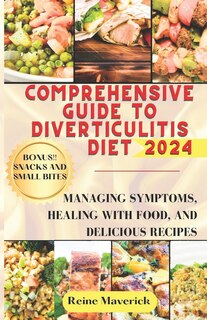 Couverture_Comprehensive Guide to Diverticulitis Diet