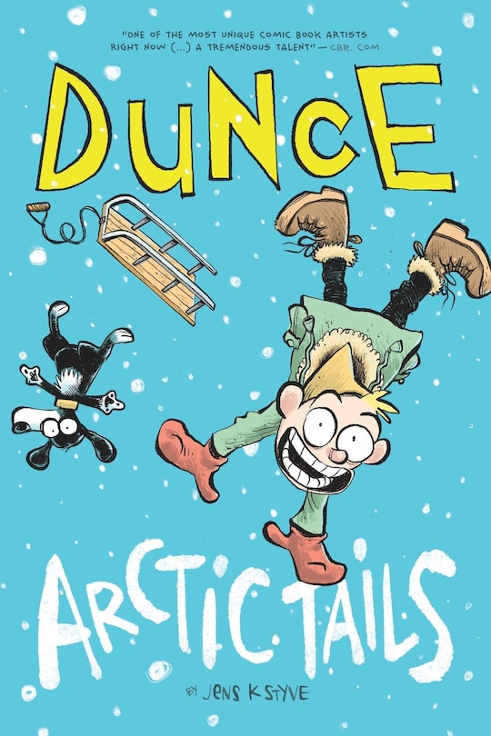 Dunce: Arctic Tails