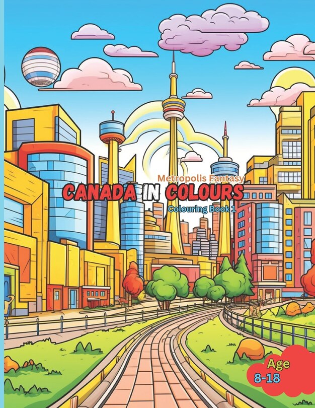 Canada in Colours: Metropolis Fantasy