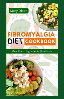 Front cover_Fibromyalgia Diet Cookbook