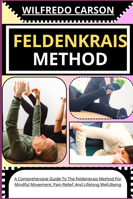 Front cover_Feldenkrais Method