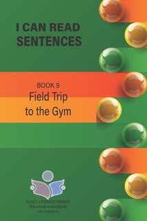 Front cover_I Can Read Sentences Adult Literacy Primer (This is not a storybook)