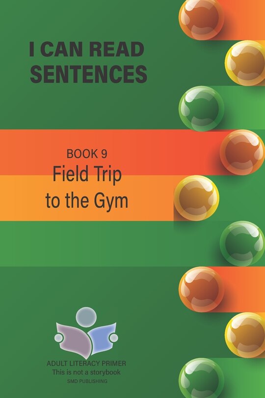 Front cover_I Can Read Sentences Adult Literacy Primer (This is not a storybook)