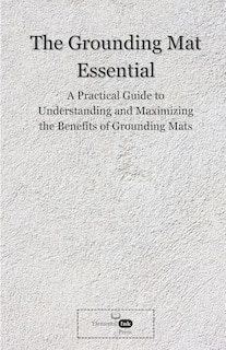 Front cover_The Grounding Mat Essentials