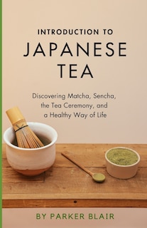 Front cover_Introduction to Japanese Tea