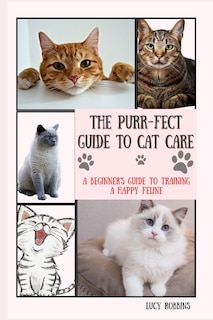 Couverture_The Purr-fect Guide To Cat Care