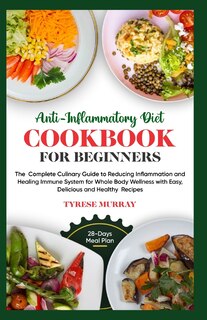 Couverture_Anti-Inflammatory Diet Cookbook for Beginners