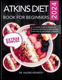 Front cover_Atkins Diet Book for Beginners 2024