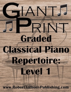Front cover_GIANT PRINT Graded Classical Piano Repertoire