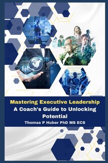 Front cover_Mastering Executive Leadership
