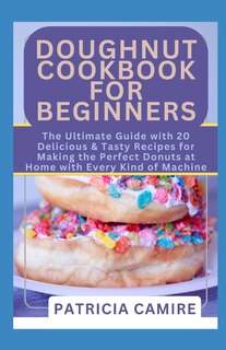 Couverture_Doughnut Cookbook for Beginners