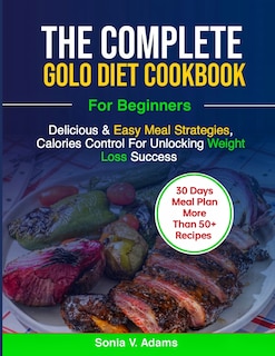 Front cover_The Complete Golo Diet Cookbook for Beginners