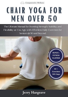 Front cover_Chair Yoga for Men Over 50