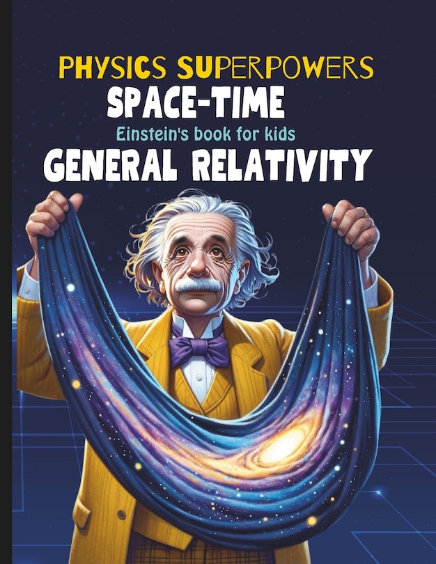 Couverture_General Relativity for Kids