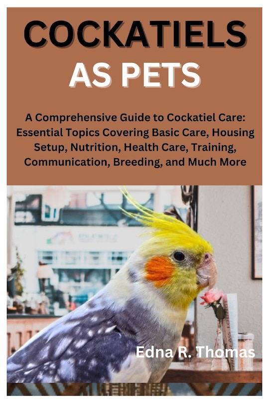 Front cover_Cockatiels as Pets