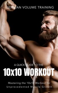 Front cover_German Volume Training 10x10 Workout