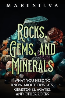 Front cover_Rocks, Gems, and Minerals