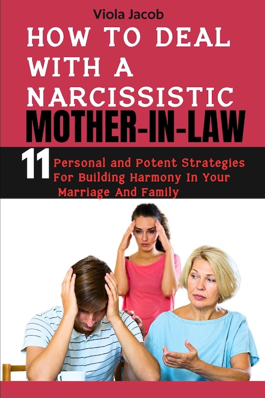 Couverture_How to Deal with a Narcissistic Mother-In-Law