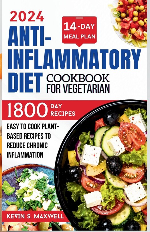 Front cover_Anti-inflammatory Diet Cookbook For Vegetarian