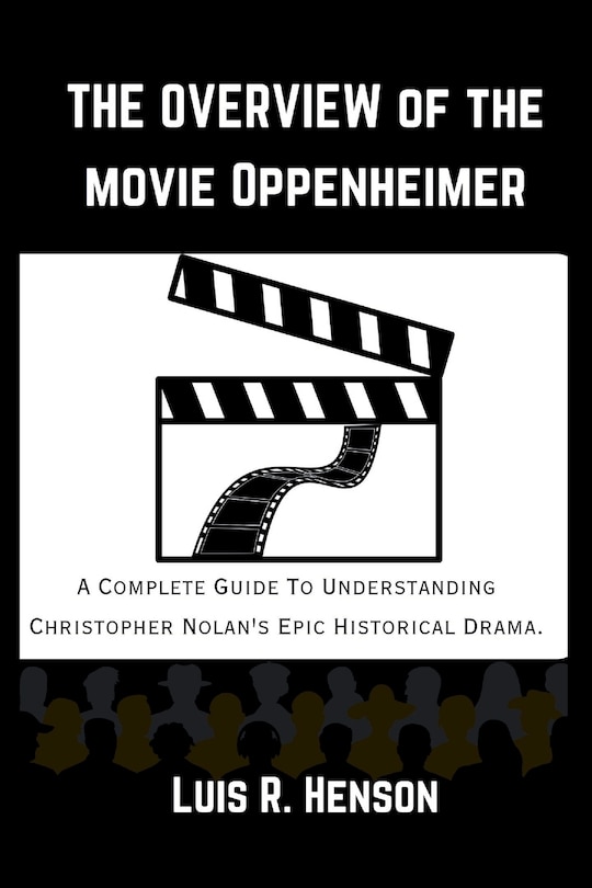 Front cover_The Overview of the Movie Oppenheimer