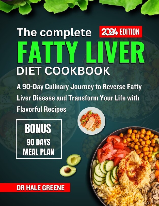 Front cover_The complete fatty liver diet cookbook 2024