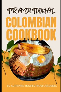 Front cover_Traditional Colombian Cookbook