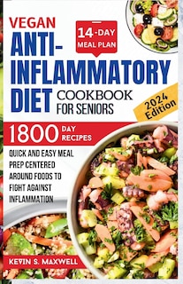 Couverture_Vegan Anti-inflammatory Diet Cookbook For Seniors