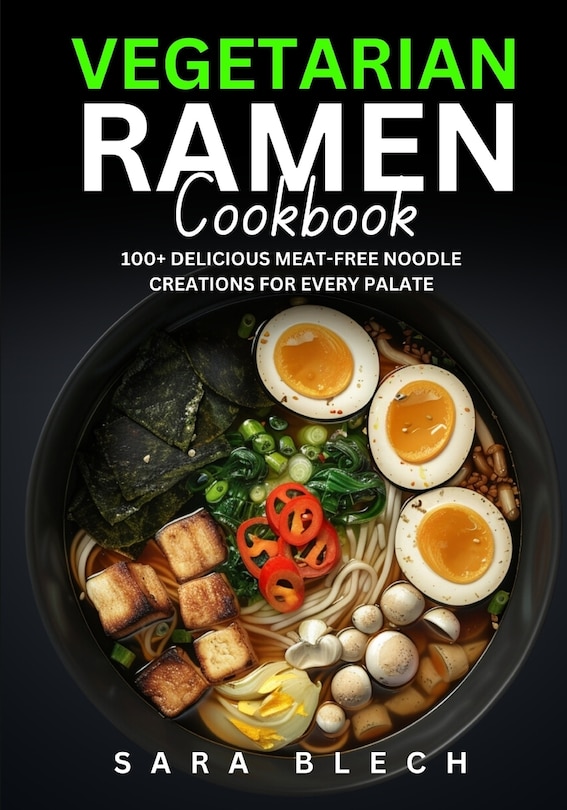 Front cover_Vegetarian Ramen Cookbook