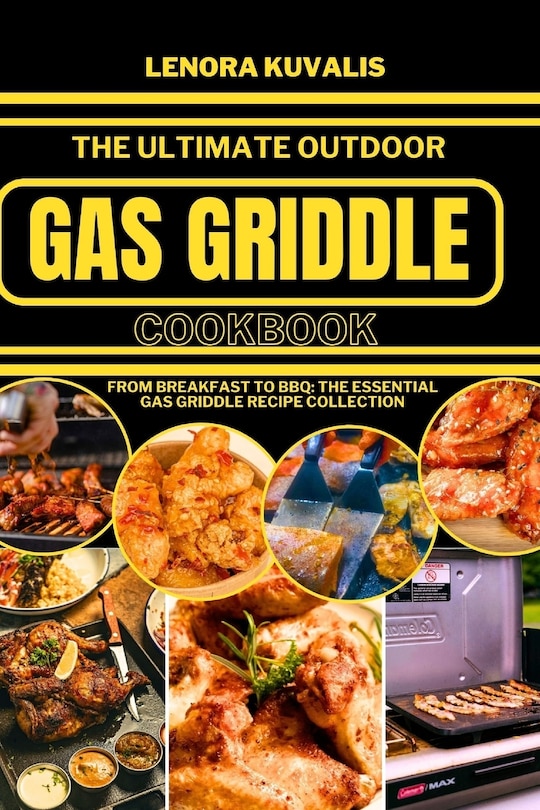 Front cover_The Ultimate Outdoor Gas Griddle Cookbook