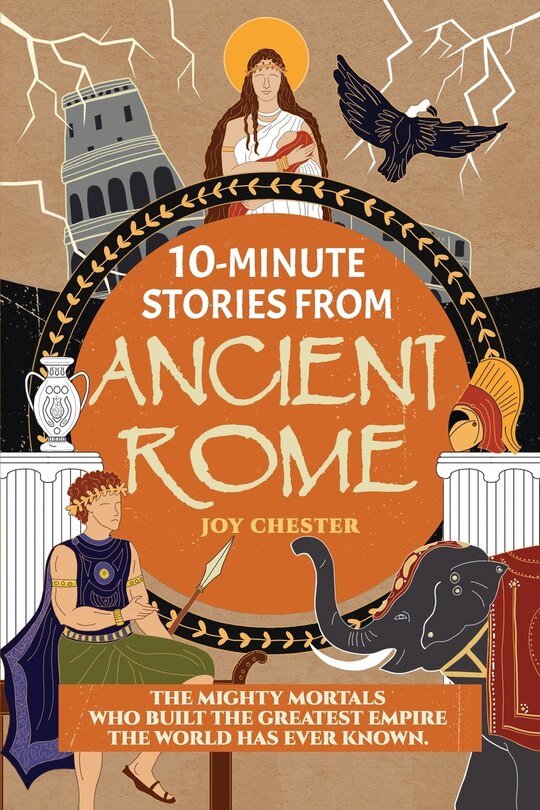 Front cover_10-Minute Stories From Ancient Rome