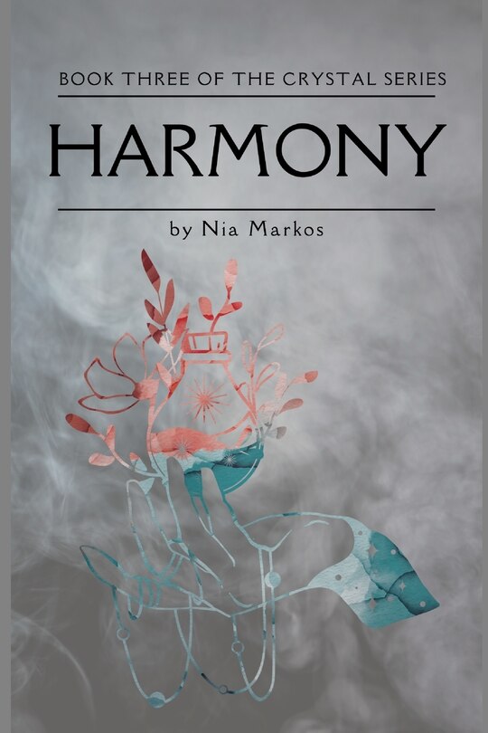 Front cover_Harmony (The Crystal Series) Book Three