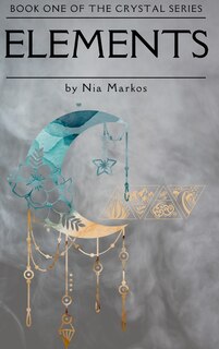 Couverture_Elements (The Crystal Series) Book One