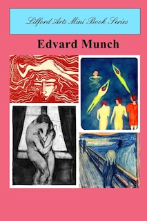 Front cover_Lilford Arts Mini Book Series - Edvard Munch