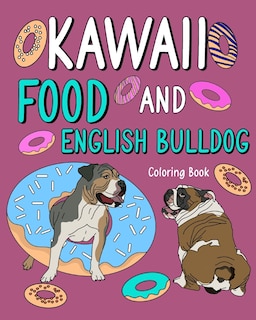 Front cover_Kawaii Food and English Bulldog Coloring Book