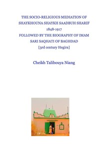 Couverture_The socioreligious and diplomatic mediation of Shaykhouna Shaykh Saadbuh Shârif 1848-1917