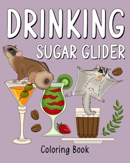Front cover_Drinking Sugar Glider Coloring Book