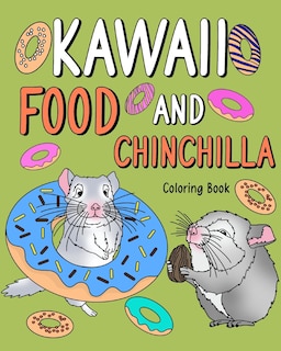 Front cover_Kawaii Food and Chinchilla Coloring Book