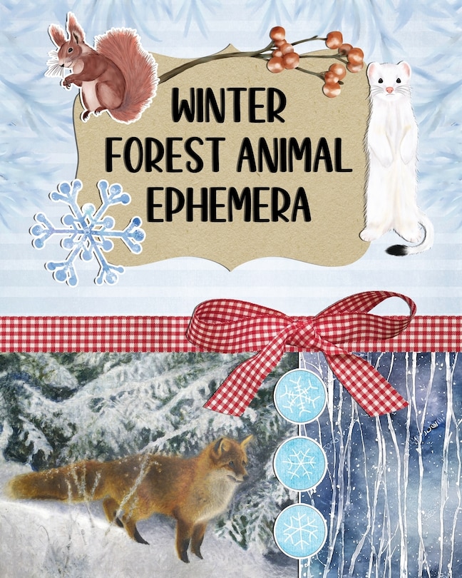 Front cover_Winter Forest Animal Ephemera Collection