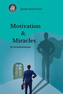 Front cover_Motivation and Miracles