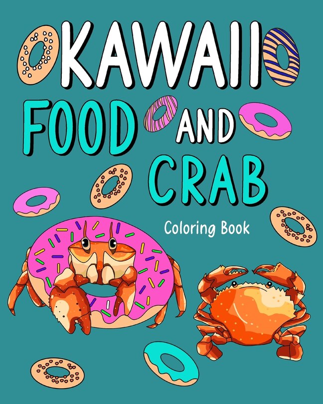 Front cover_Kawaii Food and Crab Coloring Book