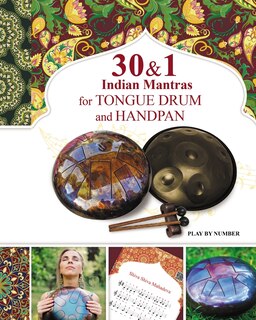 Front cover_30 and 1 Indian Mantras for Tongue Drum and Handpan