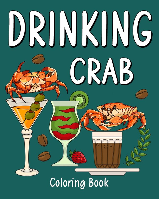 Couverture_Drinking Crab Coloring Book