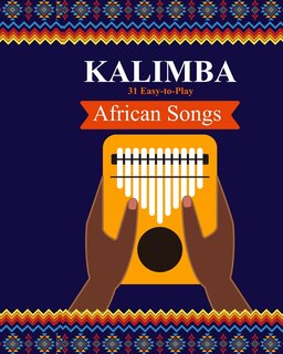 Front cover_Kalimba. 31 Easy-to-Play African Songs