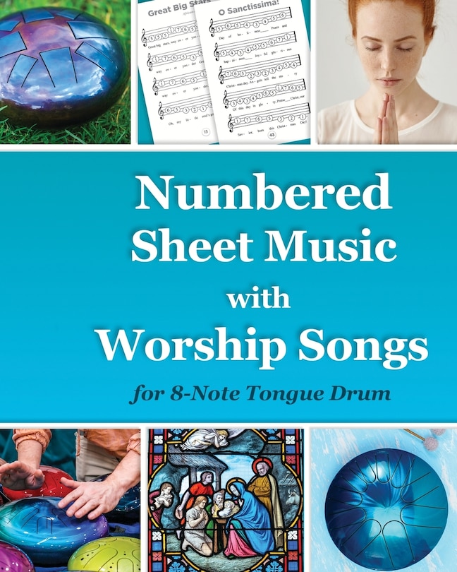 Couverture_Numbered Sheet Music with Worship Songs for 8-Note Tongue Drum
