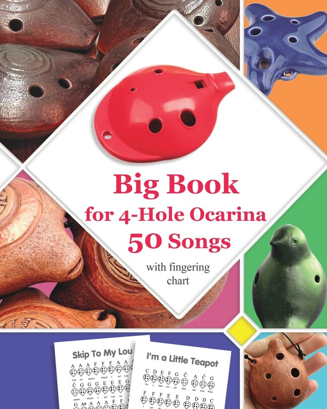 Couverture_Big Book for 4-Hole Ocarina - 50 Songs with Fingering Chart