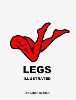 Front cover_Legs. Illustrated. Leonardo Glauso